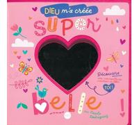 Dieu M'a Crée Super Belle