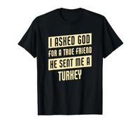 Dieu m'a envoyé Une Dinde, Une Dinde drôle T-Shirt Graphique avec Valeur