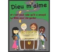 Dieu M'aime Et C'est Pour Cela Qu'il A Envoyé La Bible Pour Me Guider