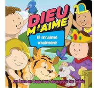 Dieu m'aime, il m'aime vraiment: Mon livre de Jésus en tissu