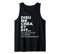 Dieu Me Créa Et C'est Là Le Problème Râleur Râleuse Chiante Débardeur