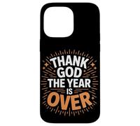 Dieu merci, l'année est terminée, réveillon du Nouvel An Coque pour iPhone 14 Pro Max