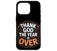 Dieu merci, l'année est terminée, réveillon du Nouvel An Coque pour iPhone 16 Pro