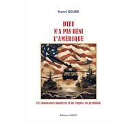 Dieu n'a pas béni l'Amérique !