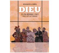 Dieu N'a Pas Réponse À Tout - Tome 2 - (Mais Il Sait À Qui S'adresser)