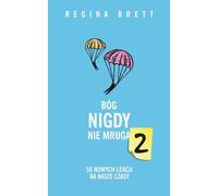 Dieu ne cligne jamais des yeux 2 Regina Brett (Buch auf Polnisch)