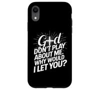 Dieu ne Joue Pas avec Moi, Pourquoi Te laisserais-Je Faith Cross ? Coque pour iPhone XR
