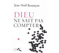 Dieu ne sait pas compter