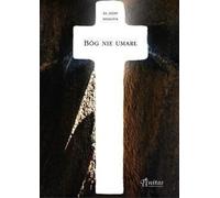 Dieu n'est pas mort - Jozef Miszczuk (Buch auf Polnisch)