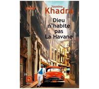 Dieu N'habite Pas La Havane