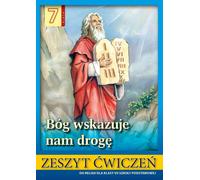 Dieu nous montre le chemin Religion 7 Cahier d'exercices