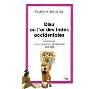 Dieu ou l'or des Indes occidentales
