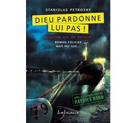 Dieu pardonne lui pas ! Requiem est de retour - Stanislas Pétrosky - Lajouanie - broché - Roman