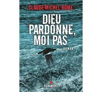 Dieu pardonne, moi pas