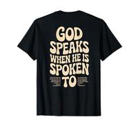 Dieu Parle Quand il est parlé à la Foi chrétienne de la Bible T-Shirt