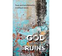Dieu parmi les ruines