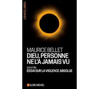 Dieu, personne ne l'a jamais vu