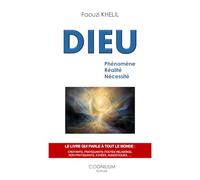 DIEU - Phénomène, Réalité, Nécessité