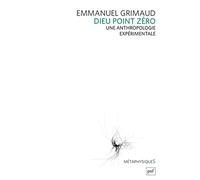 Dieu point zéro Emmanuel Grimaud (Auteur)