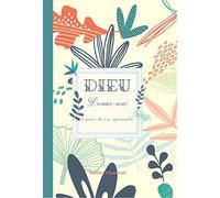 Dieu premier servi: Carnet de vie spirituelle
