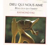 Dieu Qui Nous Aime, Bénis Ceux Qui S'aiment