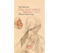 Dieu rend visite à Newton (1727) - Stig Dagerman - Du Chemin De Fer Eds - broché - Roman