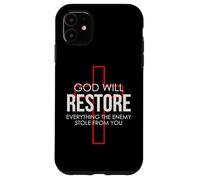 Dieu restaurera tout ce que l'ennemi vous a volé Coque pour iPhone 11