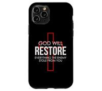 Dieu restaurera tout ce que l'ennemi vous a volé Coque pour iPhone 11 Pro