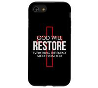 Dieu restaurera tout ce que l'ennemi vous a volé Coque pour iPhone SE (2020) / 7 / 8