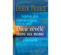 Dieu révélé dans ses noms
