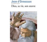 Dieu, Sa Vie, Son Oeuvre