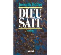DIEU SAIT...