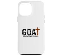 Dieu sur toutes choses. De tel Jésus. Le plus grand de tous Coque pour iPhone 13 Pro Max