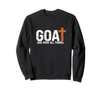 Dieu sur toutes choses. De tel Jésus. Le plus grand de tous Sweatshirt
