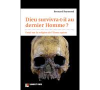 Dieu survivra-t-il au dernier Homme ?