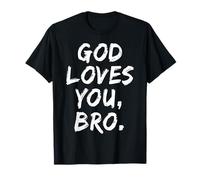 Dieu t'aime, frère, Foi chrétienne, Foi, église Religieuse T-Shirt