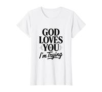 Dieu t'aime, j'essaie T-Shirt Graphique avec Valeur, Femme, Blanc, S