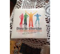 Dieu Te Cherche
