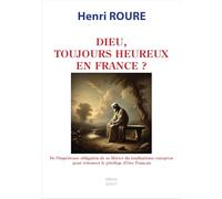 Dieu, toujours heureux en France ?