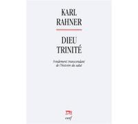 Dieu trinité Karl Rahner (Auteur)