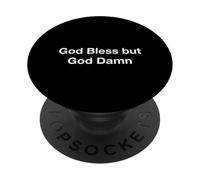 Dieu Vous bénisse, mais Bon Sang PopSockets PopGrip Adhésif