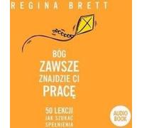 Dieu vous trouvera toujours un emploi - Regina Brett (Buch auf Polnisch)