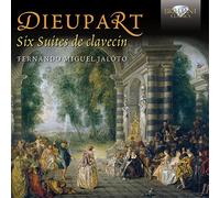 Dieupart: Six Suites de Clavecin