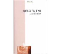 Dieux en exil - J. J. Van Der Leeuw - Adyar - broché - Essai