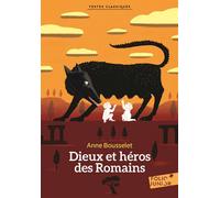 DIEUX ET HEROS DES ROMAINS