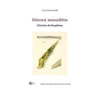Dieux maudits: L'histoire du blasphème