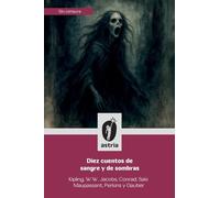 Diez cuentos de sangre y de sombras