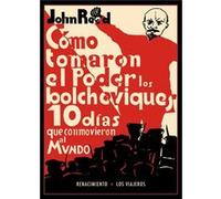 Diez Días Que Conmovieron Al Mundo - [Livre en VO] Reed, John (Auteur)