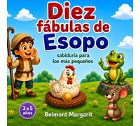 Diez fábulas de Esopo sabiduría para los más pequeños