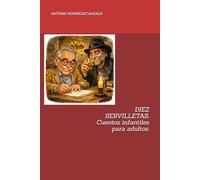 DIEZ SERVILLETAS. Cuentos infantiles para adultos.: Joaquín Sabina y Gabriel García Márquez, juntos y revueltos.